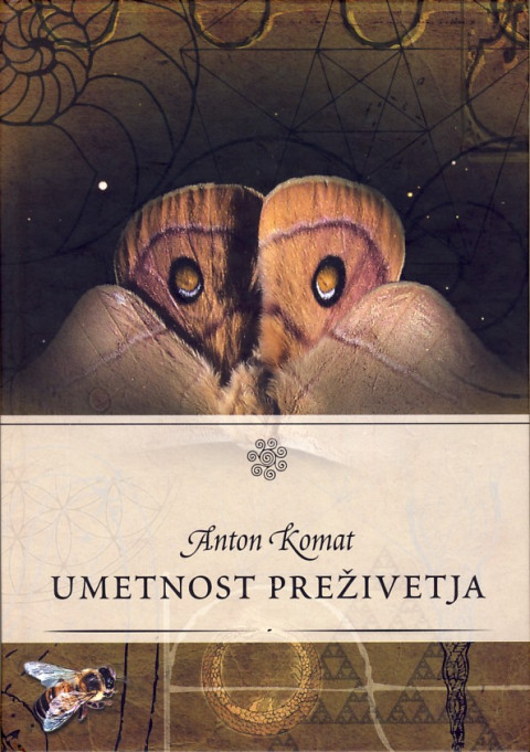 Umetnost preživetja - knjiga Antona Komata