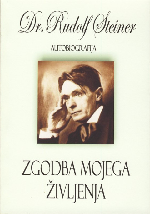 Zgodba mojega življenja - knjiga avtorja Rudolf Steiner