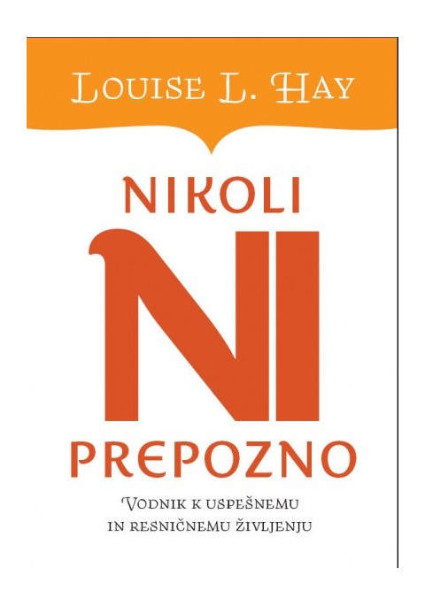 Nikoli ni prepozno