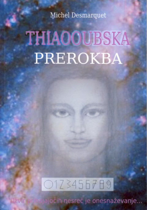 Thiaooubska prerokba- knjiga Michaela Desmarqueta