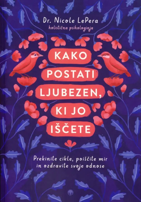 Kako postati ljubezen, ki jo iščete