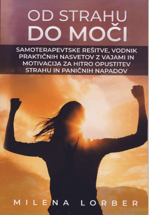 Od strahu do moči