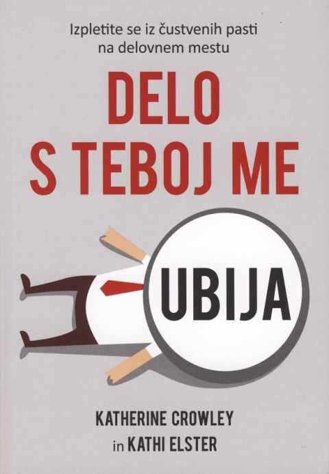 Delo s teboj me ubija