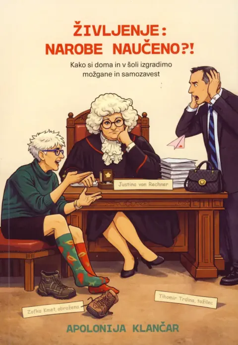 Knjiga: Življenje: narobe naučeno?!, avtorica dr. Apolonija Klančar – humoren priročnik o stresnem odzivu in vzgoji.