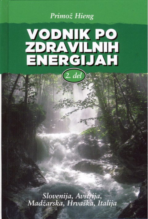 Vodnik po zdravilnih energijah 2. del