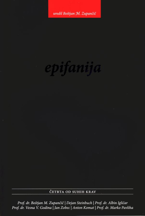 Knjiga Četrta od suhih krav - Epifanija, uredil Boštjan M. Zupančič
