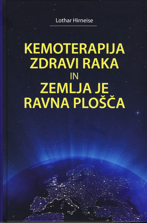 Kemoterapija zdravi raka in zemlja je ravna plošča