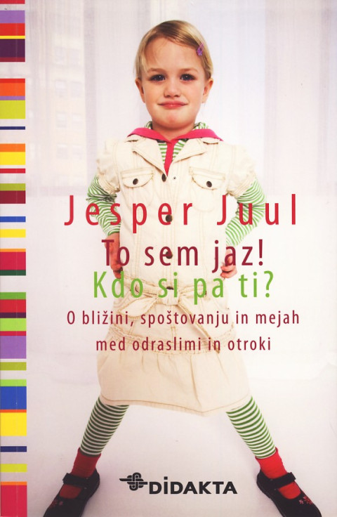To sem jaz! Kdo si pa ti?