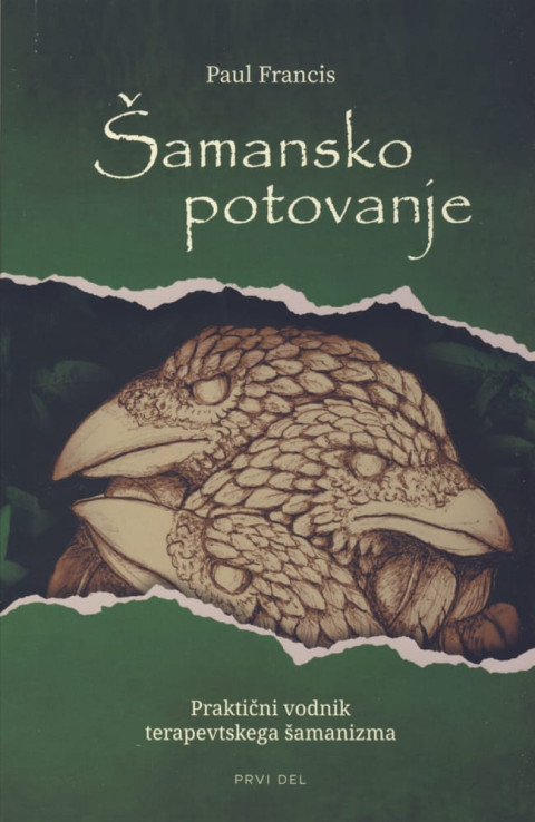 Šamansko potovanje 1.del