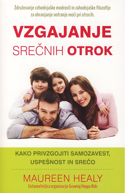 Vzgajanje srečnih otrok