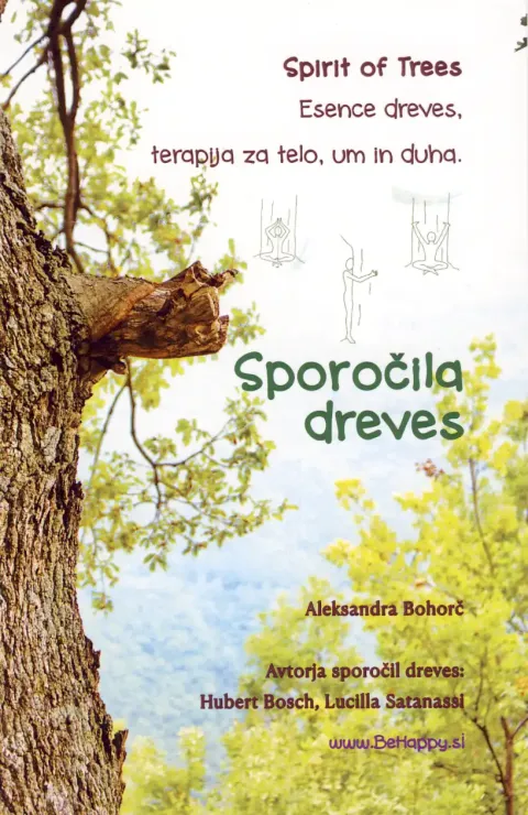 Sporočila dreves - knjiga avtorjev  Huberta Boscha in Lucille Satanassi
