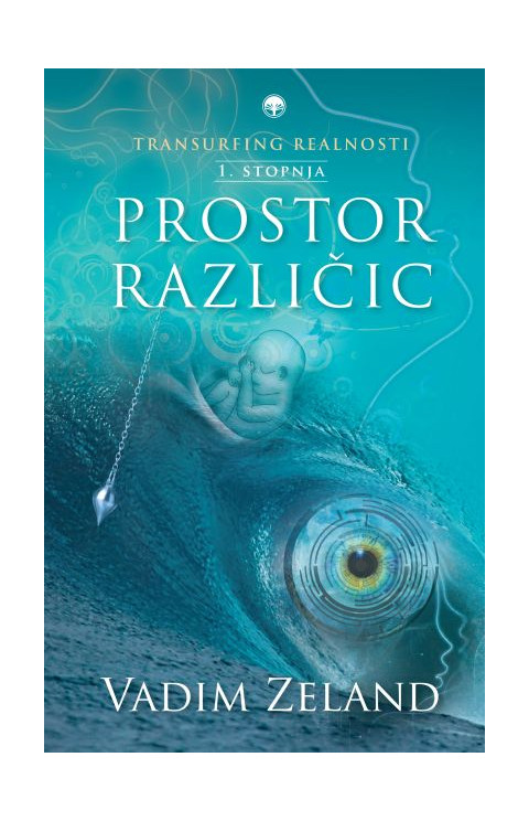 Transurfing realnosti I. stopnja