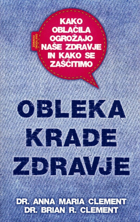 Obleka krade zdravje