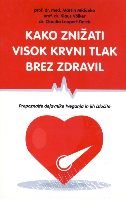 Kako znižati visok krvni tlak brez zdravil