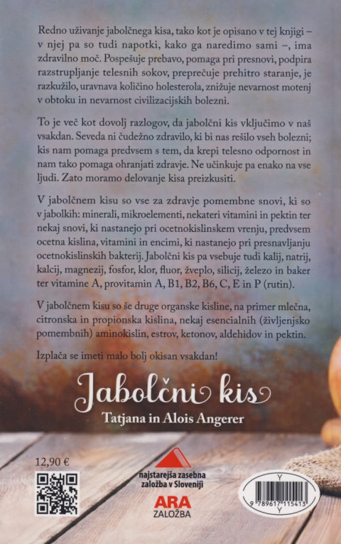 Knjiga Jabolčni kis avtorjev Tatjane in Aloisa Angererja, ki razlaga vsebnost mineralov, vitaminov in encimov v kisu.