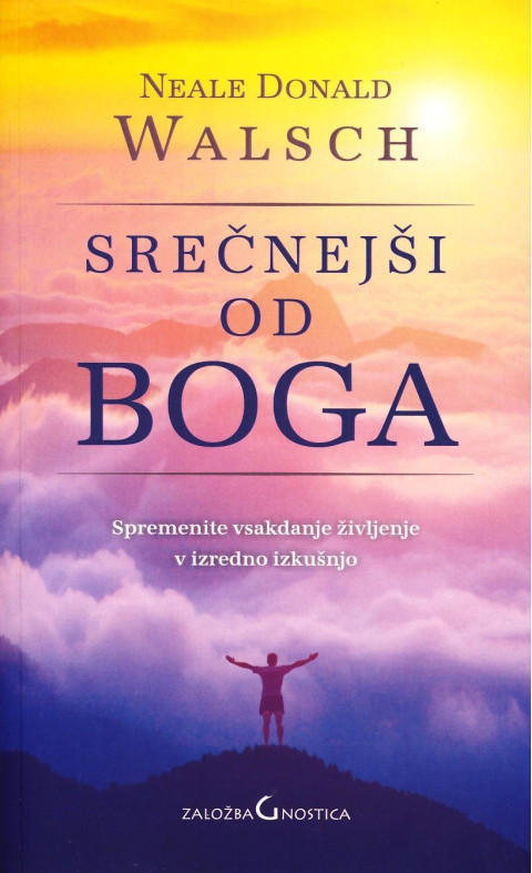 Srečnejši od Boga