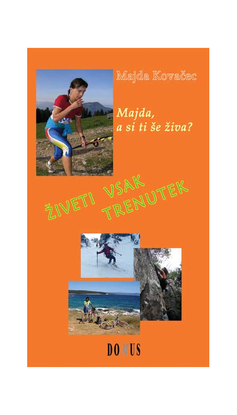 Živeti vsak trenutek