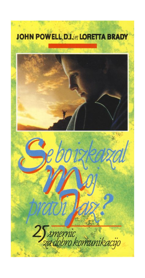 Se bo izkazal moj pravi jaz
