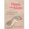 Novo tako blizu, Ana Pogačnik