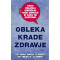 Obleka krade zdravje