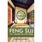 Feng šuj - 101 nasvet za vaš dom
