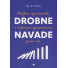 Knjiga Drobne navade, avtor dr. BJ Fogg