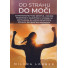 Od strahu do moči